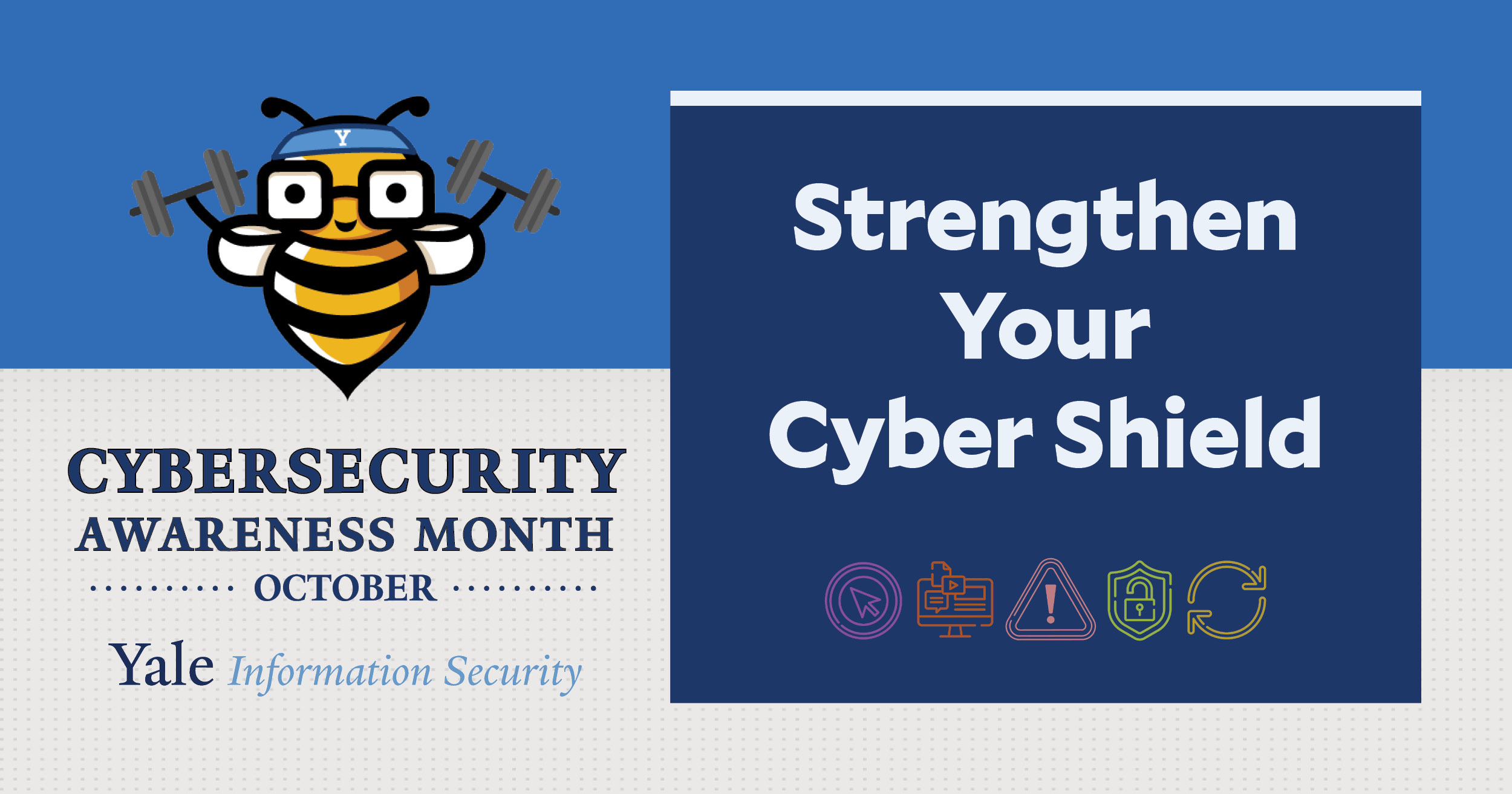 Cybersecurity Awareness Month 2024 Hero: Bee Cyber Fit bee logo with text "Cybersecurity Awareness Month - October" and "Strengthen Your Cyber Shield"