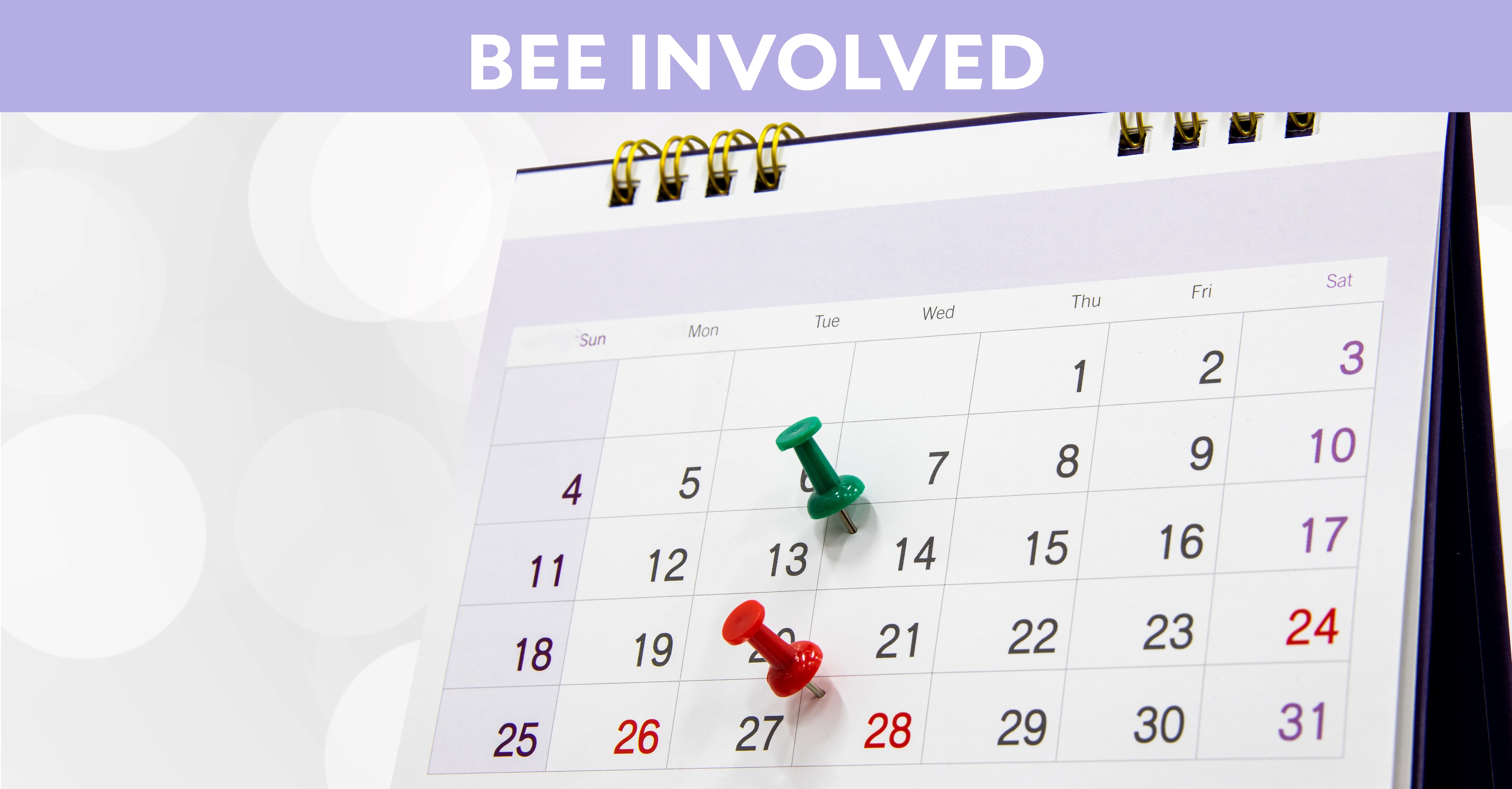 Bee Involved Hero: Standing calendar with two pins marking dates