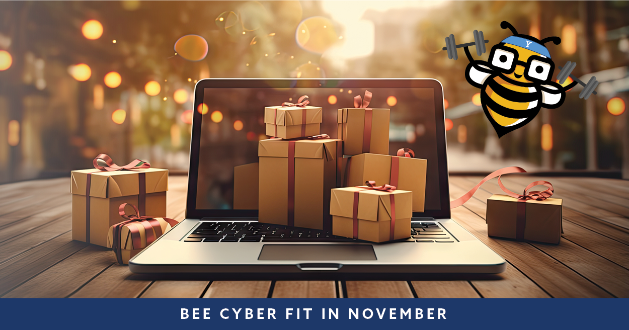 Bee Cyber Fit in November hero: Wrapped gifts on a laptop