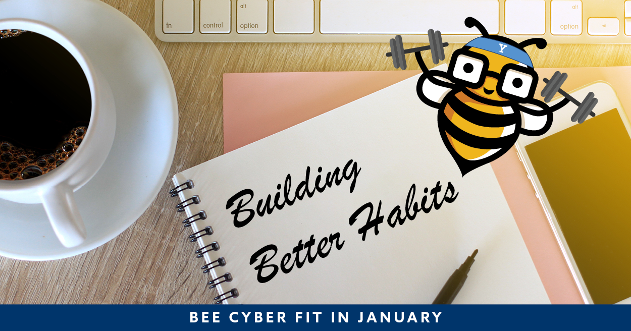 Bee Cyber Fit in January hero: Notepad with text "Building Better Habits" with laptop, smartphone, and Bee Cyber Fit bee