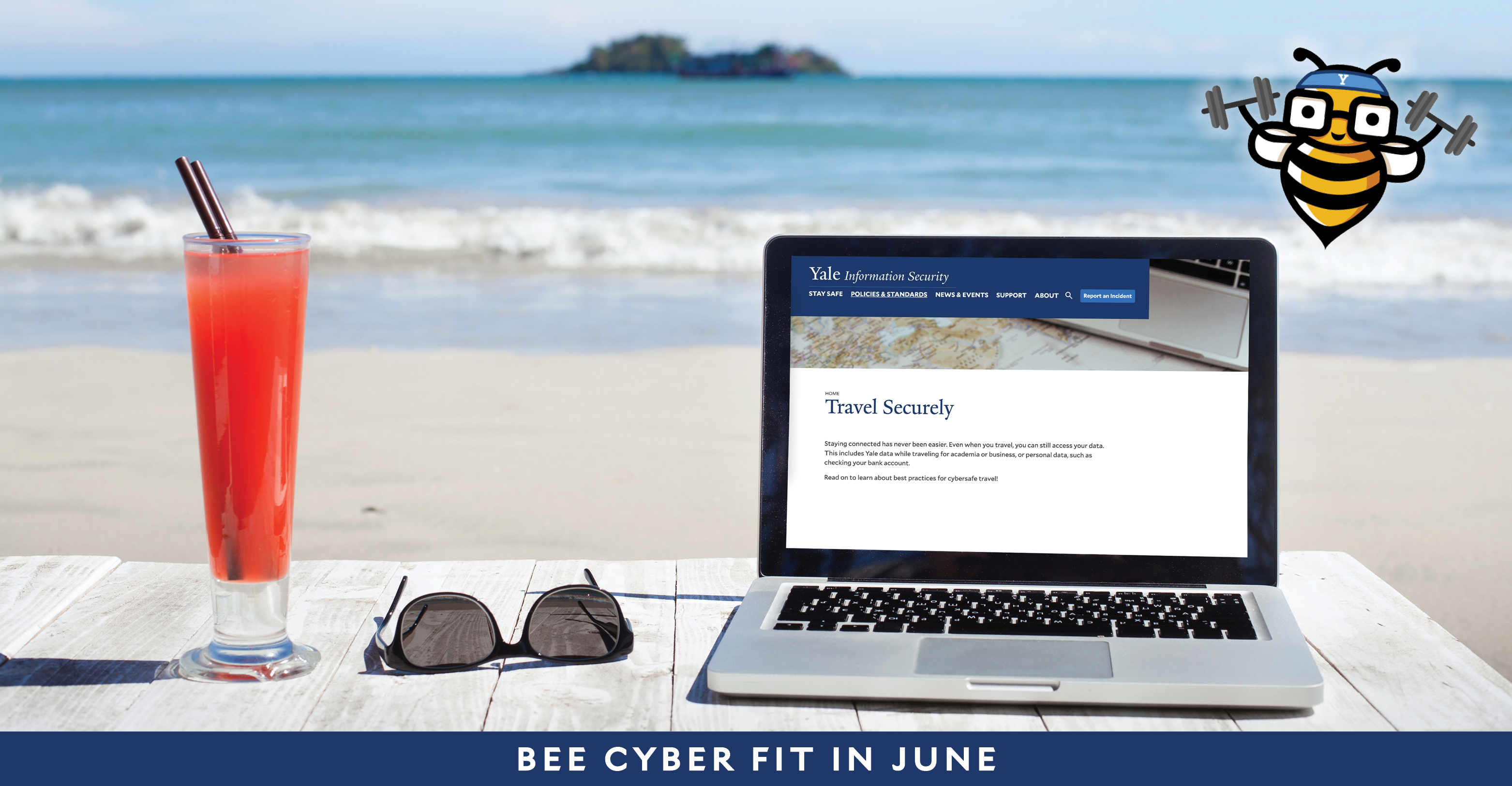 Bee Cyber Fit in June: Laptop, drink, and sunglasses with beach in background