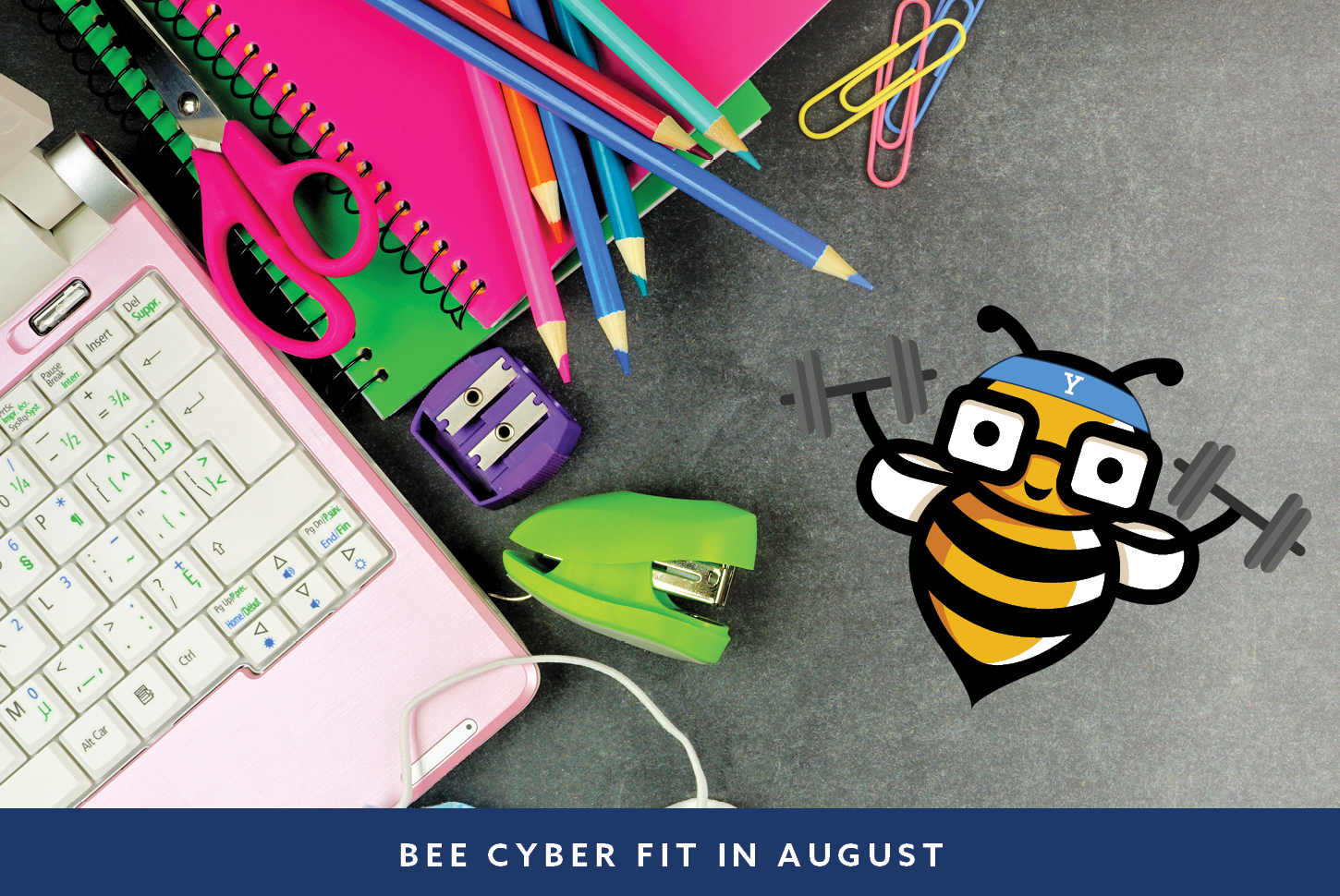 Laptop and school supplies with Bee Cyber Fit logo