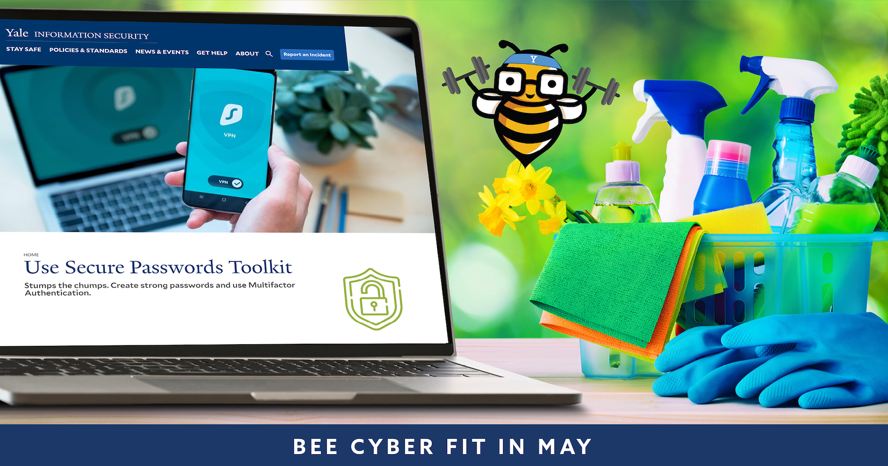 Bucket of cleaning supplies next to laptop displaying cyberecurity.yale.edu "Use Secure Passwords toolkit" page