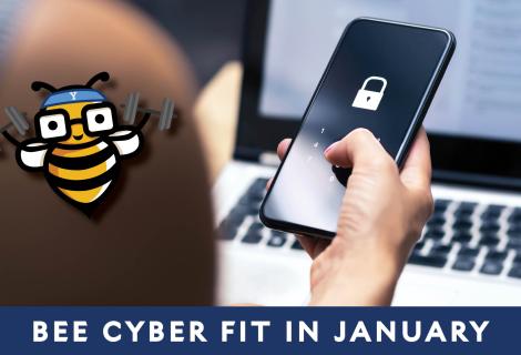 Bee Cyber Fit in January hero: Smartphone with padlock icon and Bee Cyber Fit bee